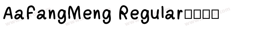 AaFangMeng Regular字体转换